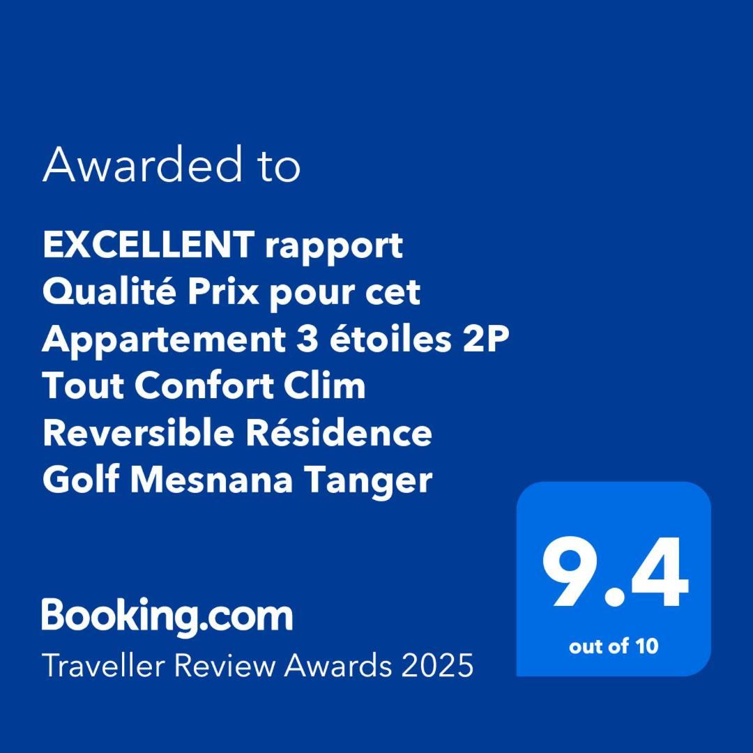 Excellent Rapport Qualite Prix Pour Cet Appartement 3 Etoiles 2P Tout Confort Clim Reversible Residence Golf Mesnana Tanger Exteriér fotografie
